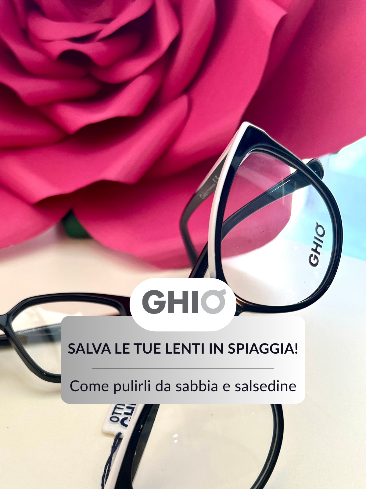 Come pulire gli occhiali al mare senza rovinarli